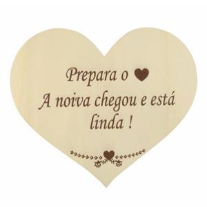 Coração em Madeira Prepara o Coração Noiva Chegou