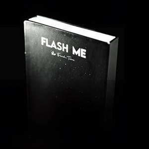 Flash Me by Les French Twins