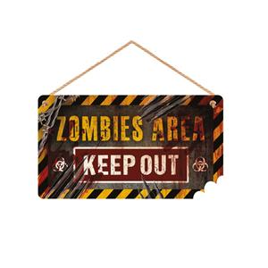 Placa Não Entre Área de Zombies