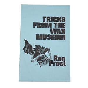 Livro Tricks From The Wax Museum de Ron Frost