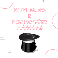 Novidades e Promoções de Magia