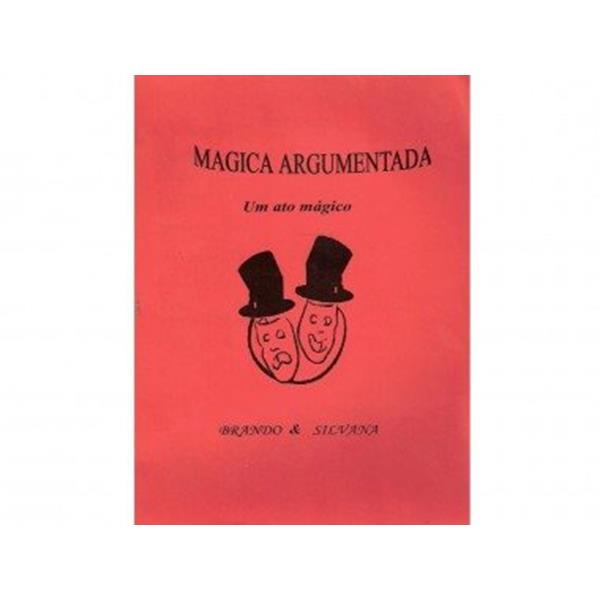 Livros " Magica Argumentada"-Brando e Silvana