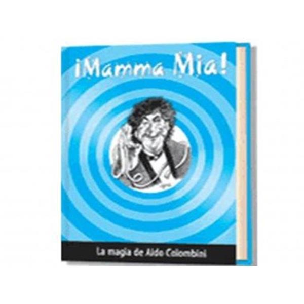 Mamma Mia - Aldo Colombini